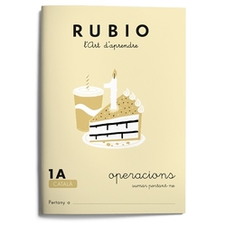 Rubio, l'art d'aprendre. Operacions 1A