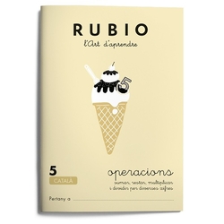 Rubio, l'art d'aprendre. Operacions 5