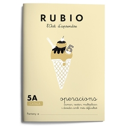 Rubio, l'art d'aprendre. Operacions 5A