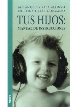 TUS HIJOS: MANUAL DE INSTRUCCIONES