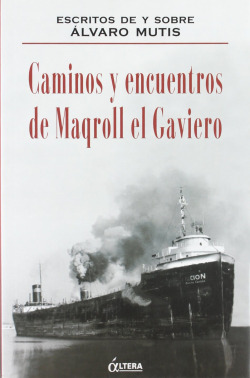 Caminos y encuentros de Magroll el Graviero