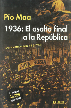 1936, el asalto final a la República