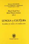Encuentros en torno a la traduccion. Lengua y cultura