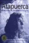 Atapuerca:un millon de años de historia