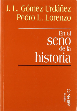 EN EL SENO DE LA HISTORIA