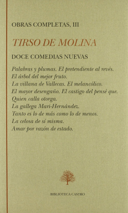 Obras completas III. Doce comedias nuevas