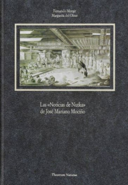 LAS «NOTICIAS DE NUTKA» DE JOSE MARIANO MOCIÑO