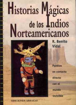 HISTORIAS MAGICAS DE LOS INDIOS NORTEAMERICANOS