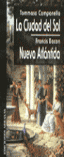 LA CIUDAD DEL SOL / NUEVA ATLANTIDA