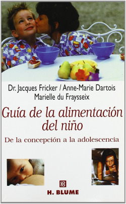 Guia de alimentacion del niño.de concepcion a adolescencia
