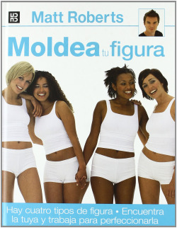 Moldea tu figura