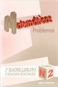PROBLEMAS MATEMATICAS Nº2 (C.SOCIALES) BACHILLERATO