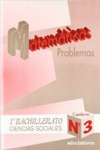 PROBLEMAS MATEMATICAS Nº3 (C.SOCIALES) BACHILLERATO