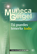 Tu puedes tenerlo todo
