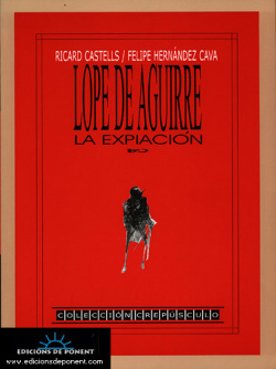 Lope De Aguirre: Expansión