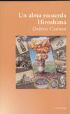 UN ALMA RECUERDA HIROSHIMA