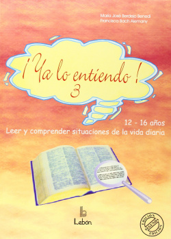 Ya lo entiendo 3: leer y comprender