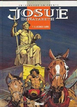 JOSUE DE NAZARETH, 1. EL ARCANGEL GABRIEL