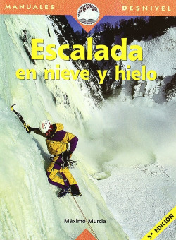 Escalada en hielo y en nieve
