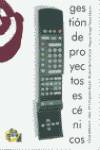 Gestión de proyectos escénicos