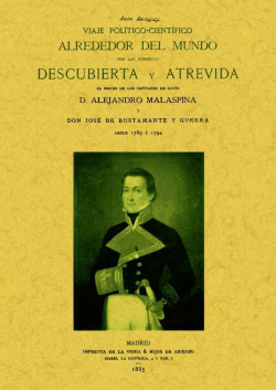 VIAJE POLÍTICO-CIENTÍFICO ALREDEDOR DEL MUNDO POR LAS CORBETAS "DESCUBIERTA" Y "ATREVIDA"