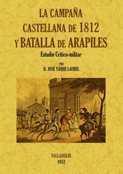 la campaña castellana de 1812 y Batalla de Arapiles