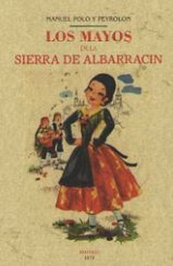 LOS MAYOS DE LA SIERRA DE ALBARRACÍN