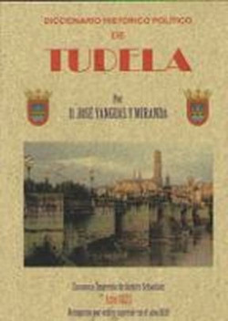 DICCIONARIO HISTÓRICO POLÍTICO DE TUDELA