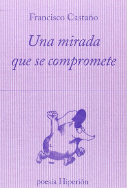 Una mirada que se compromete