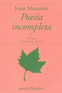 POESÍA INCOMPLETA I