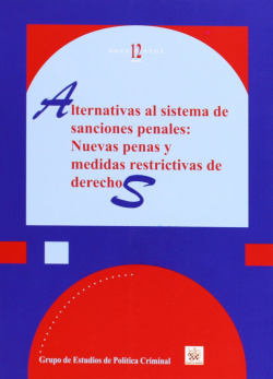 Alternativas al sistema de sanciones penales:nuevas penas
