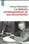 La historia contemporanea en sus documen