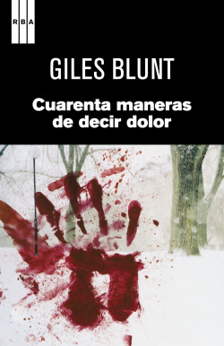 Cuarenta maneras de decir dolor 3ª ed