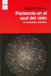 Paciencia en el azul del cielo