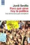 Para qué sirve hoy la politica