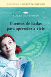 CUENTOS DE HADAS PARA APRENDER A V. 3ED