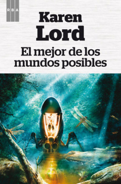 El mejor de los mundos posibles.