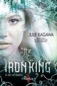 The iron king = El rey de hierro