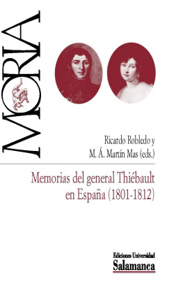 Memorias del general thiebault en españa 1801-1812