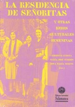 LA RESIDENCIA DE SEÑORITAS Y OTRAS REDES CULTURALES FEMENINAS