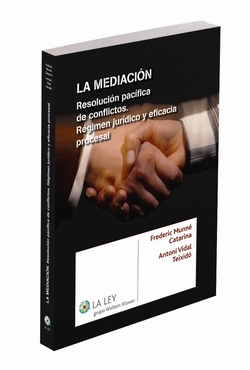 Mediacion, la:resolucion pacifica conflictos