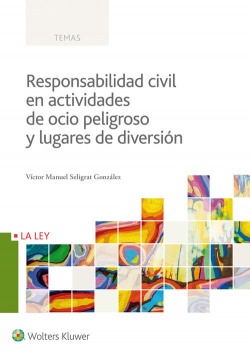 Responsabilidad civil en actividades ocio peligroso y lugares de diversión