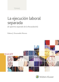 LA EJECUCIÓN LABORAL SEPARADA