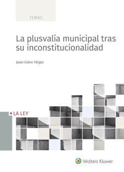 PLUSVALÍA MUNICIPAL TRAS SU INCONSTITUCIONALIDAD