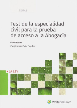 TEST DE LA ESPECIALIDAD CIVIL PARA LA PRUEBA DE ACCESO A LA ABOGACÍA