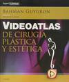 Vídeoatlas de cirugía plástica