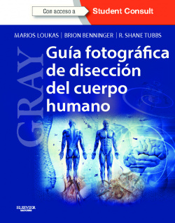Guía fotográfica de disección del cuerpo humano