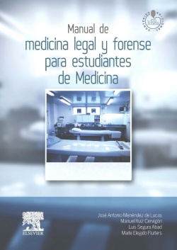 Manual de medicina legal y forense para estudiantes de Medicina + StudentConsult