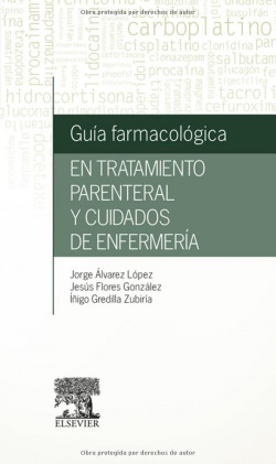 GUÍA FARMACOLÓGICA EN TRATAMIENTO PARENTERAL Y CUIDADOS DE ENFERMERÍA