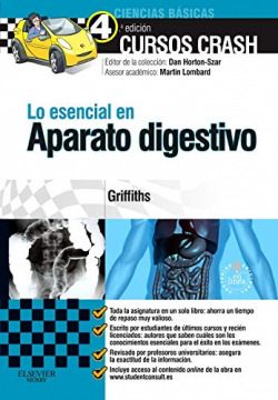 Lo esencial en aparato digestivo (4ª ed.)